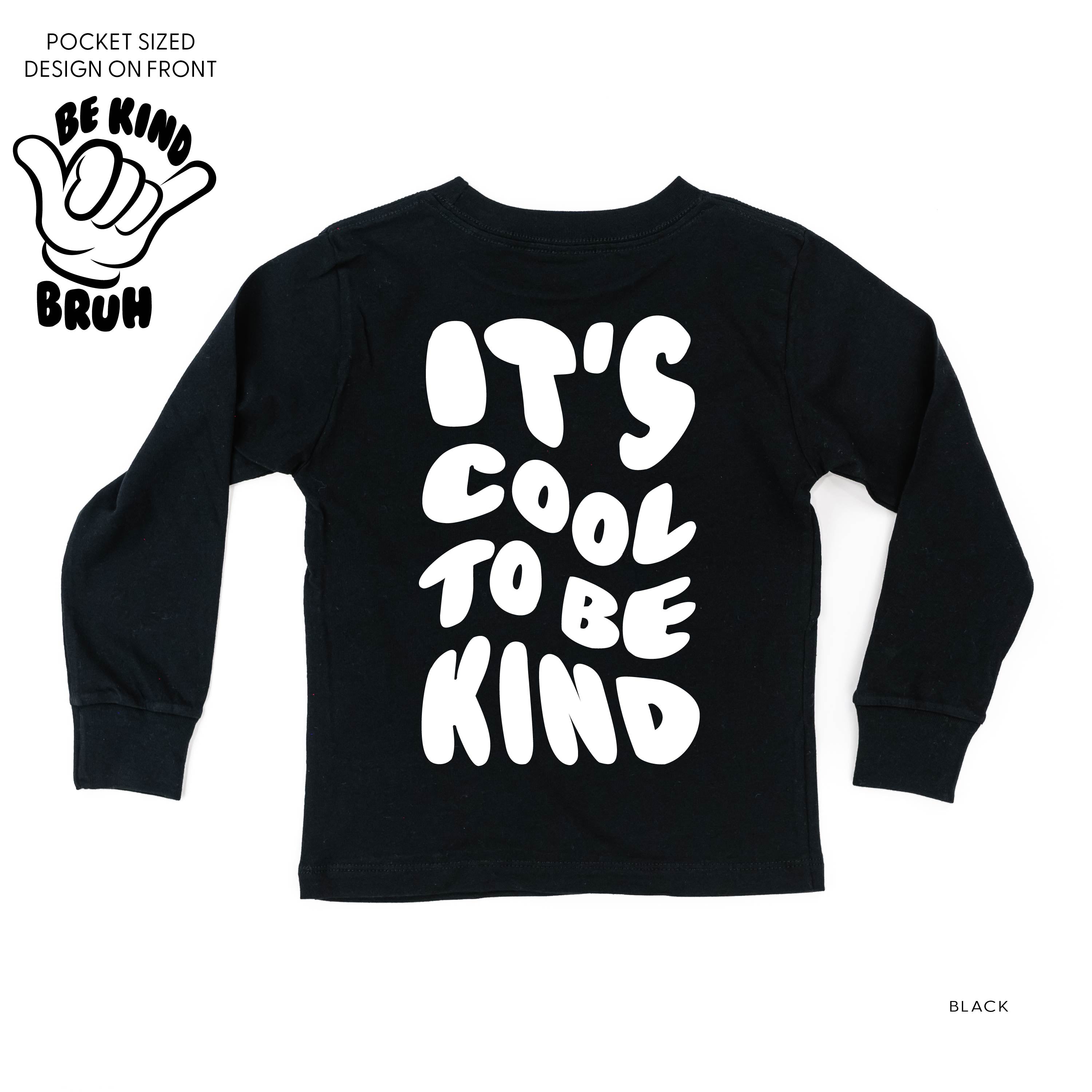 Be Kind Bruh - It's Cool to Be Kind (pf & b) - Child LONG SLEEVE Tee Little Mama Shirt Shop