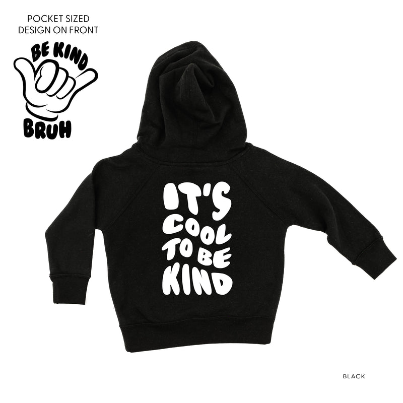 Be Kind Bruh Pocket Design on Front w/ It's Cool to Be Kind on Back - Child Hoodie