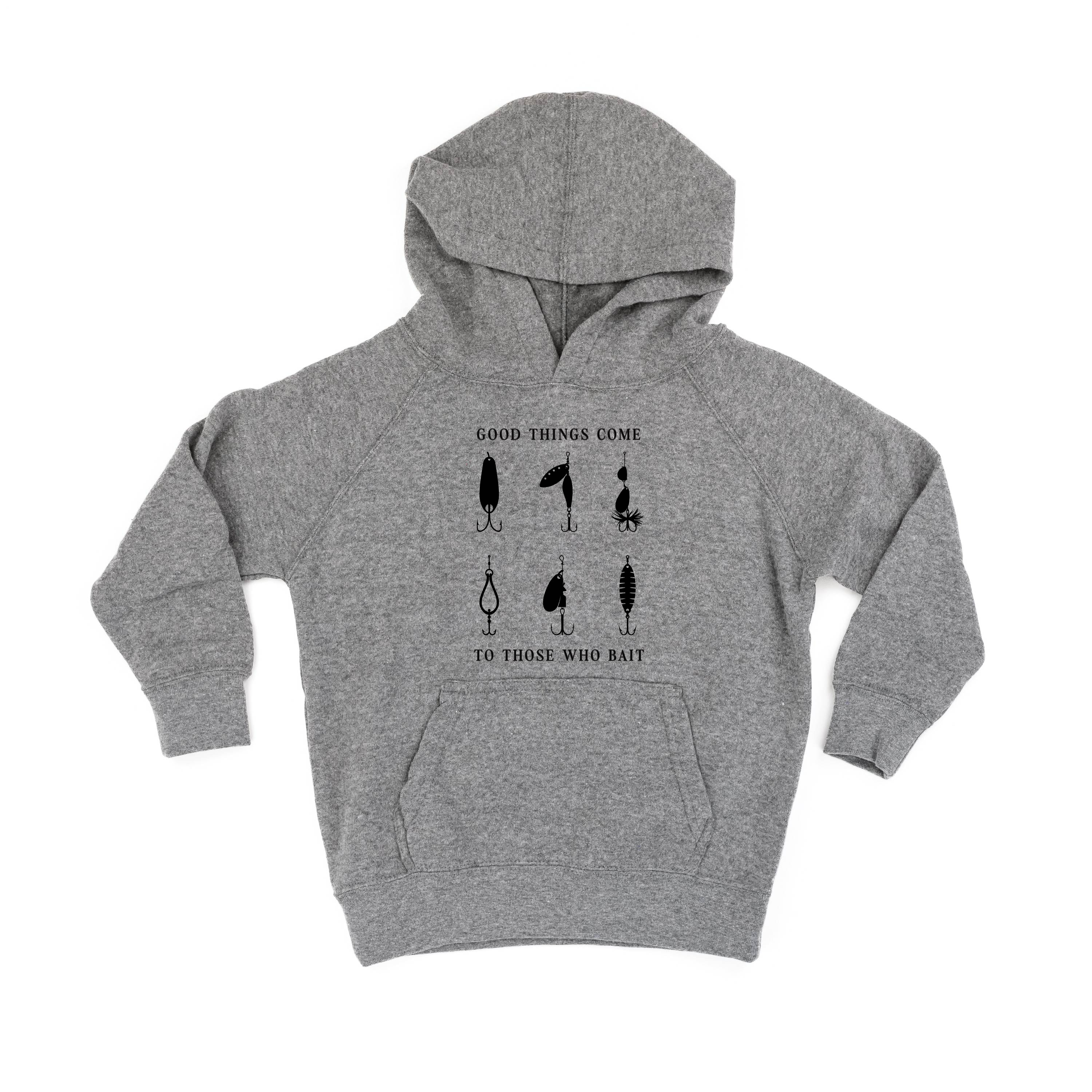 Good Things Come to Those Who Bait - Child HOODIE Little Mama Shirt Shop LLC