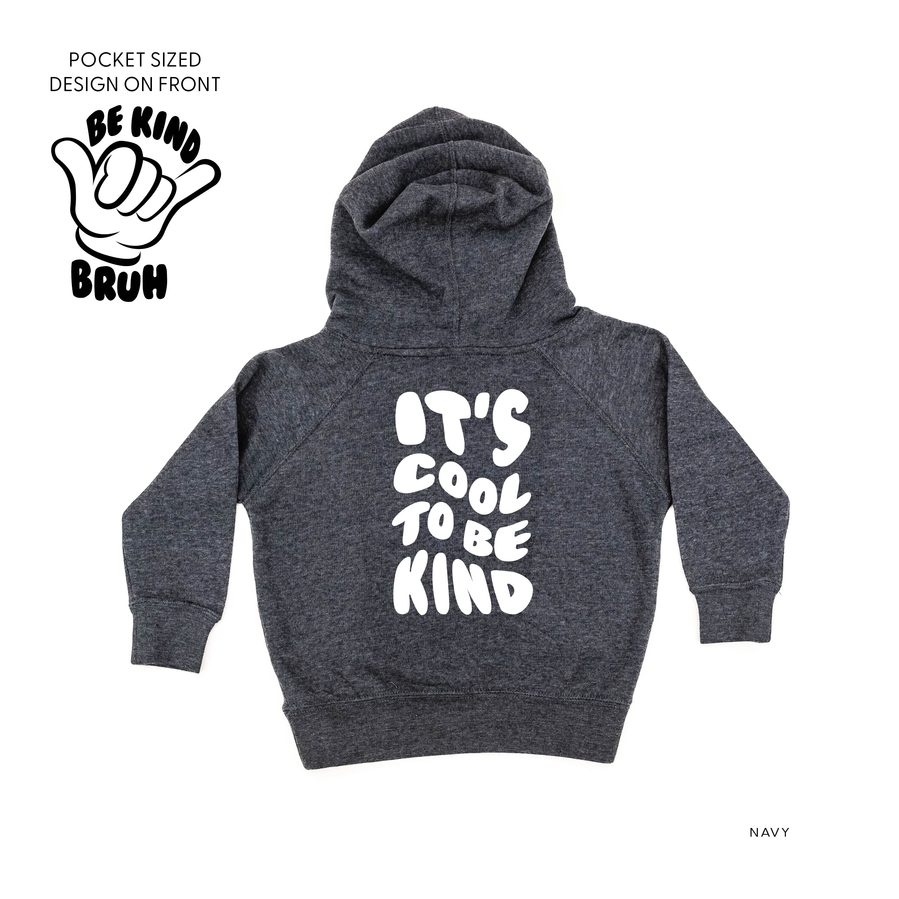 Be Kind Bruh - It's Cool to Be Kind (pf & b) - Child HOODIE Little Mama Shirt Shop LLC