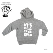 Be Kind Bruh - It's Cool to Be Kind (pf & b) - Child HOODIE Little Mama Shirt Shop LLC