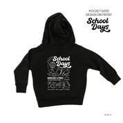 School Days Pocket Design on Front w/ Full School Days Design on Back - Child Hoodie Little Mama Shirt Shop LLC