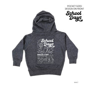 School Days Pocket Design on Front w/ Full School Days Design on Back - Child Hoodie Little Mama Shirt Shop LLC