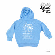 School Days Pocket Design on Front w/ Full School Days Design on Back - Child Hoodie Little Mama Shirt Shop LLC