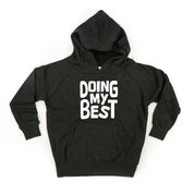 Doing My Best - Child Hoodie Little Mama Shirt Shop LLC