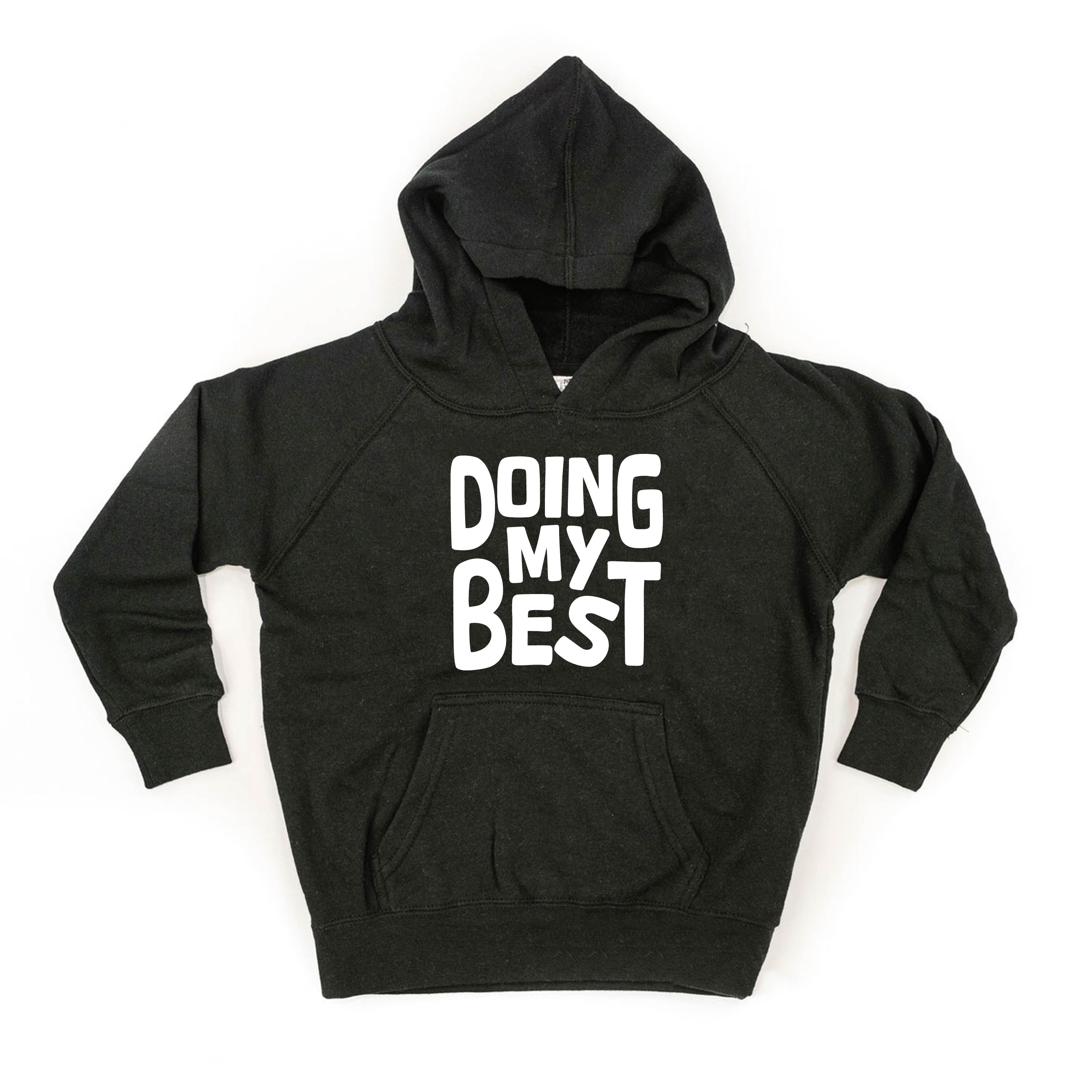 Doing My Best - Child Hoodie Little Mama Shirt Shop LLC