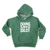 Doing My Best - Child Hoodie Little Mama Shirt Shop LLC