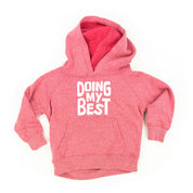Doing My Best - Child Hoodie Little Mama Shirt Shop LLC