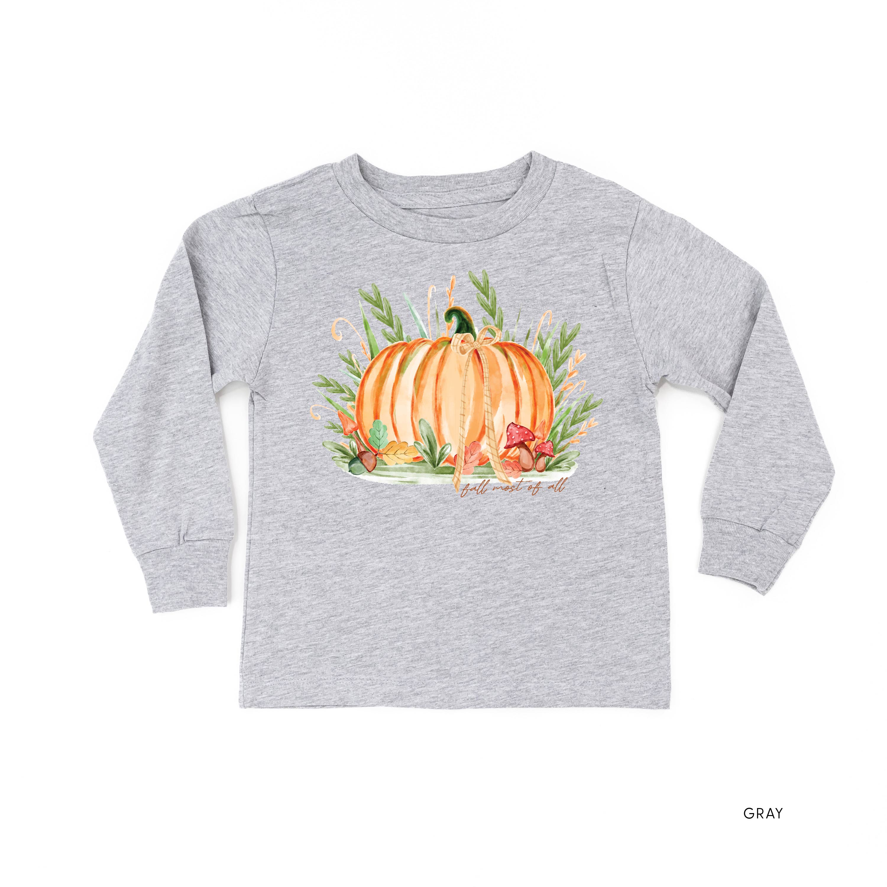 Fall Most of All - Long Sleeve Child Shirt Little Mama Shirt Shop