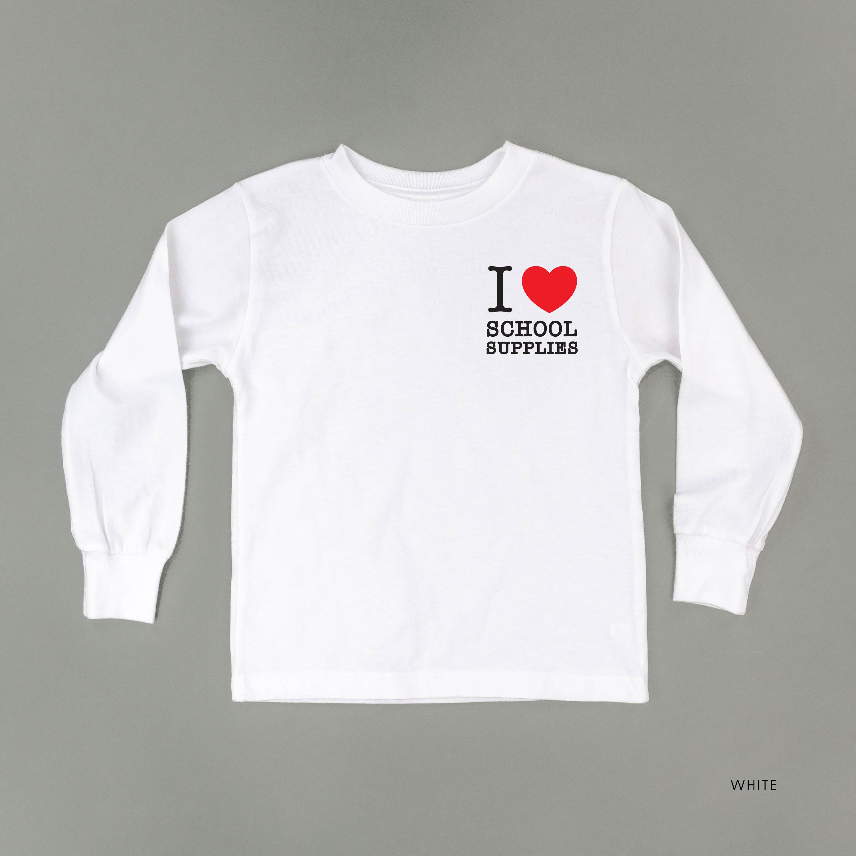 I ♥ School Supplies - Long Sleeve Child Shirt Little Mama Shirt Shop
