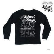 School Days Pocket Design on Front w/ Full School Days Design on Back - Long Sleeve Child Shirt Little Mama Shirt Shop