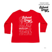 School Days Pocket Design on Front w/ Full School Days Design on Back - Long Sleeve Child Shirt Little Mama Shirt Shop