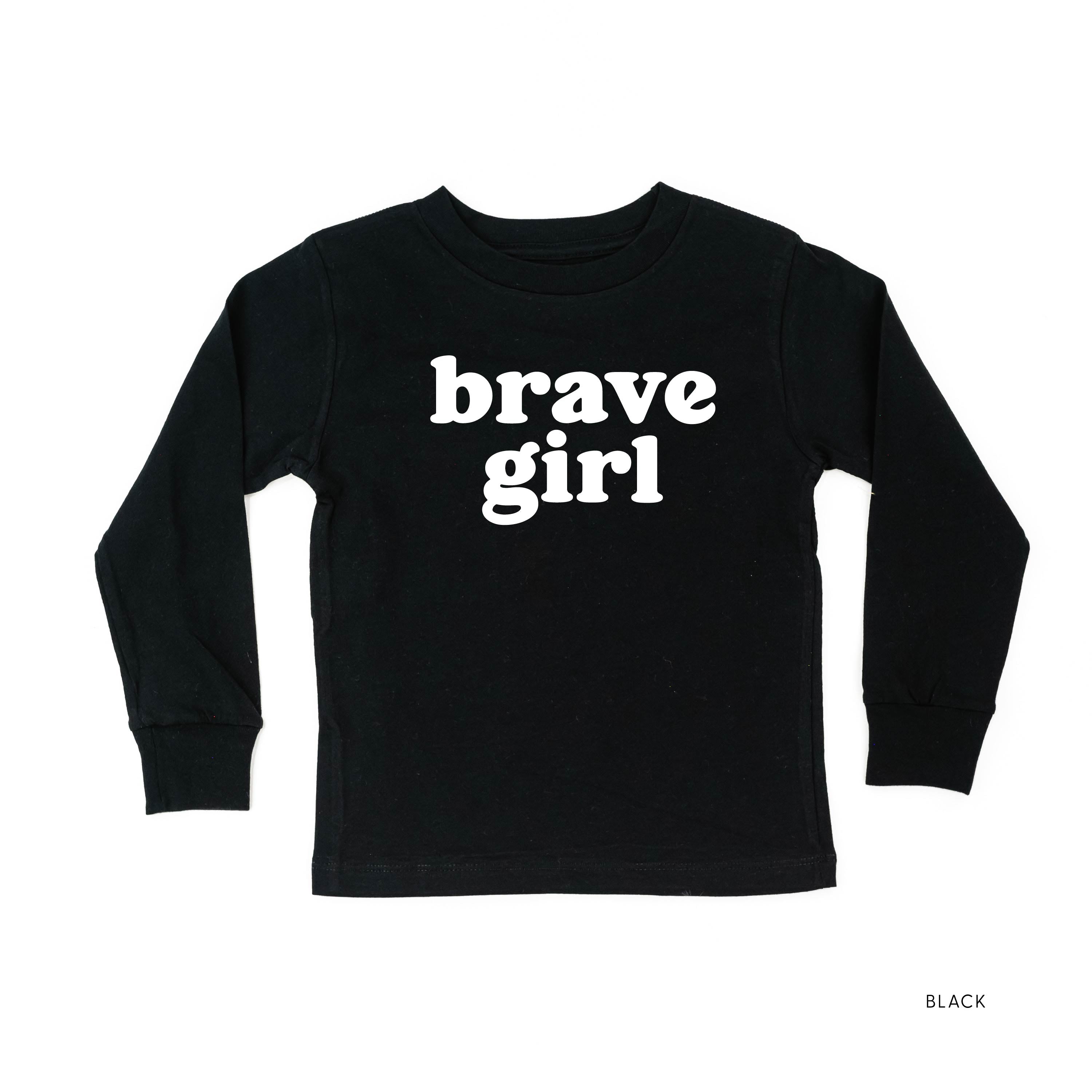 Brave Girl - Child Long Sleeve Tee Little Mama Shirt Shop
