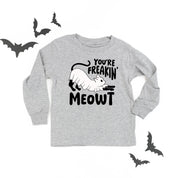 You're Freakin' Meowt! (with lower back detail) - Long Sleeve Child Shirt Little Mama Shirt Shop
