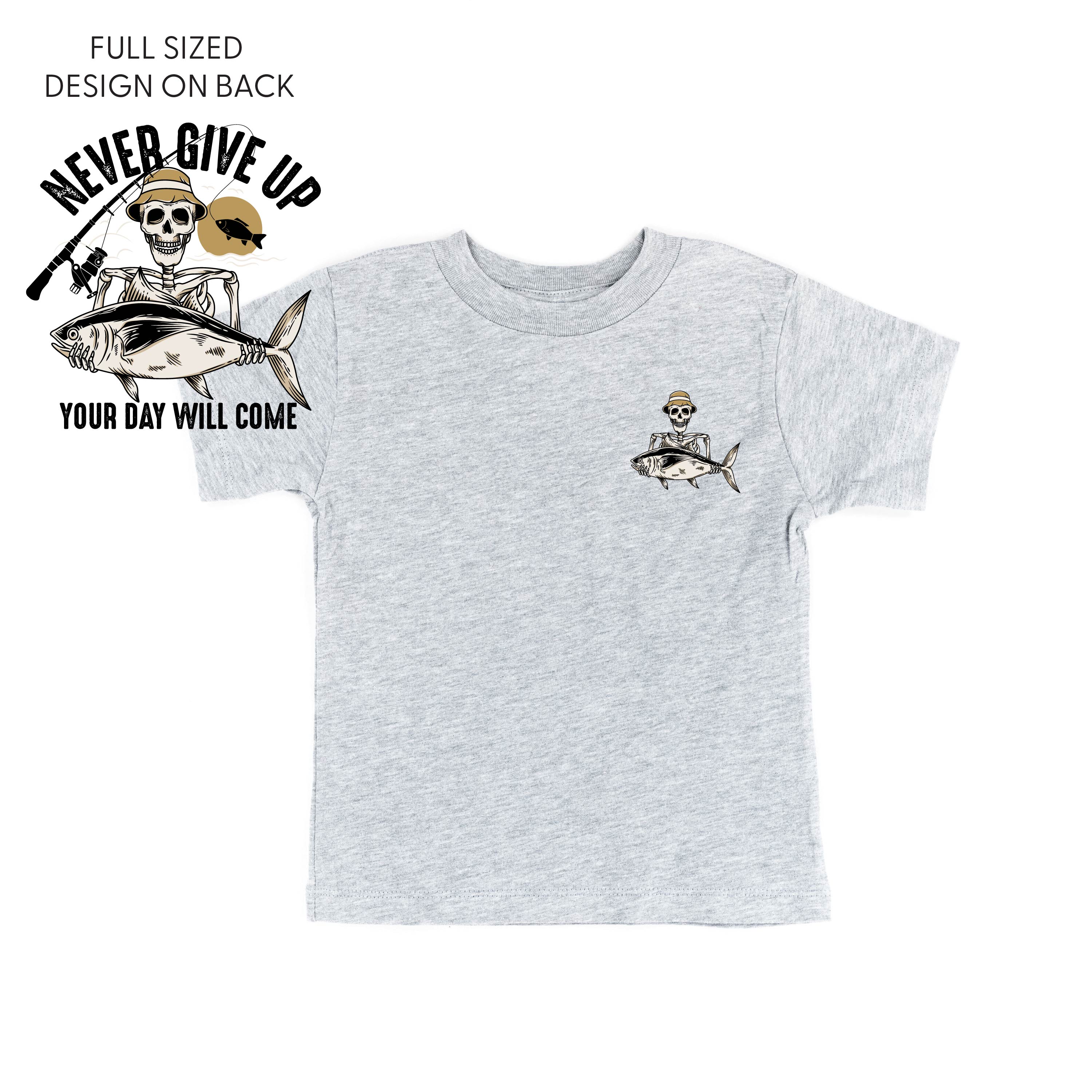 Fishing Skelly Pocket Design on Front w/ Never Give Up on Back - Short Sleeve Child Shirt Little Mama Shirt Shop