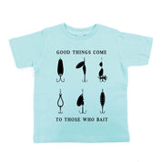 Good Things Come to Those Who Bait - Short Sleeve Child Shirt Little Mama Shirt Shop