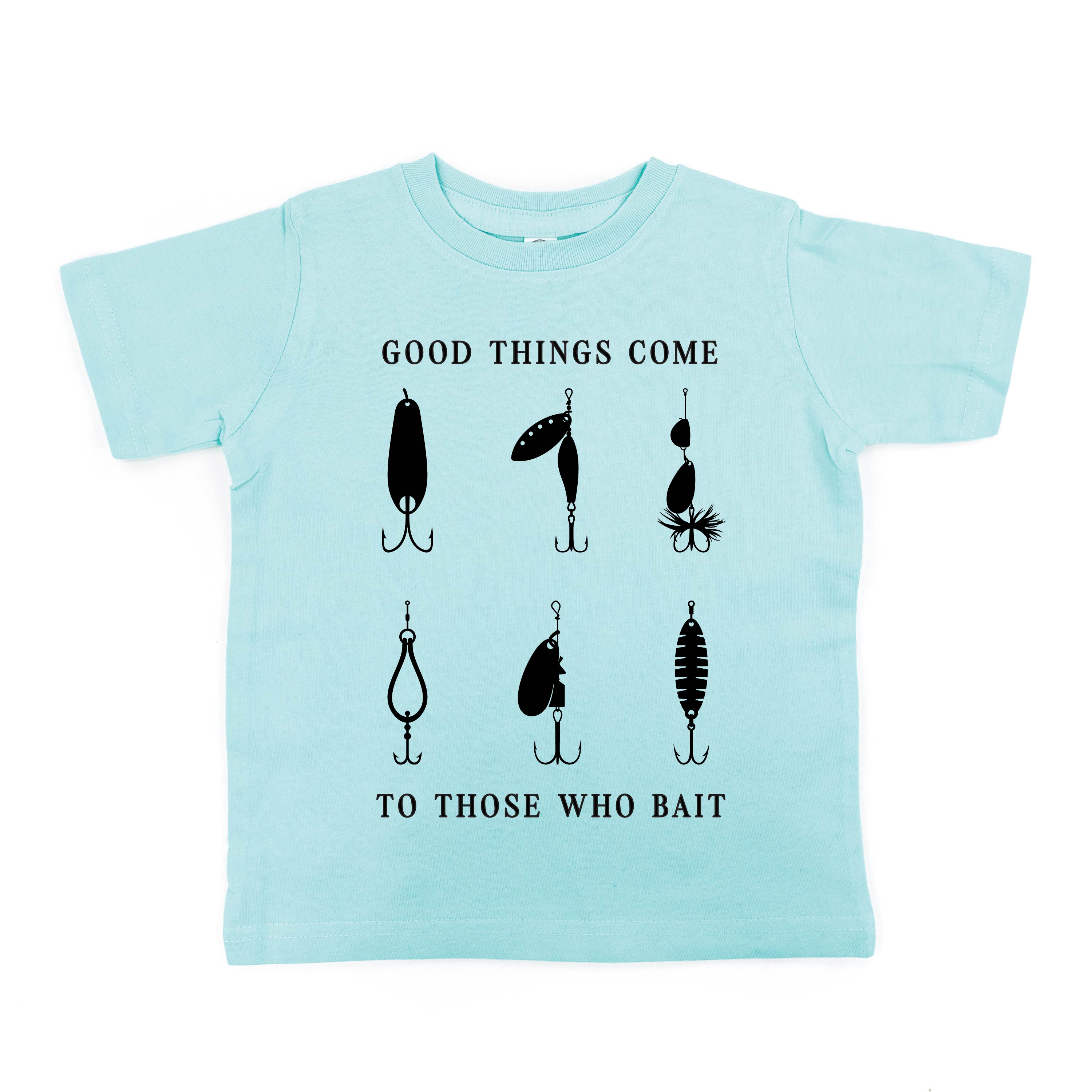 Good Things Come to Those Who Bait - Short Sleeve Child Shirt Little Mama Shirt Shop