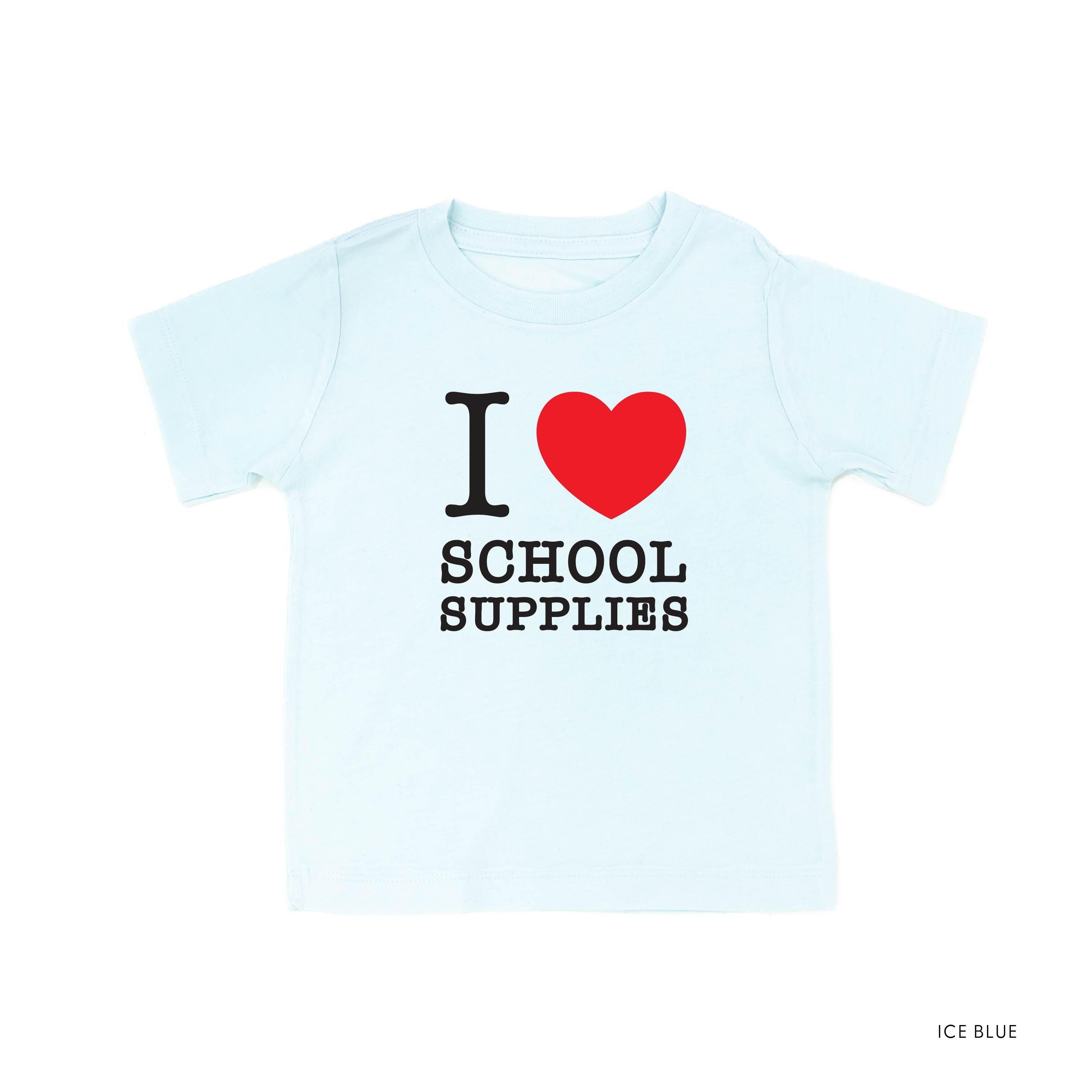 I ♥ School Supplies - Short Sleeve Child Shirt Little Mama Shirt Shop