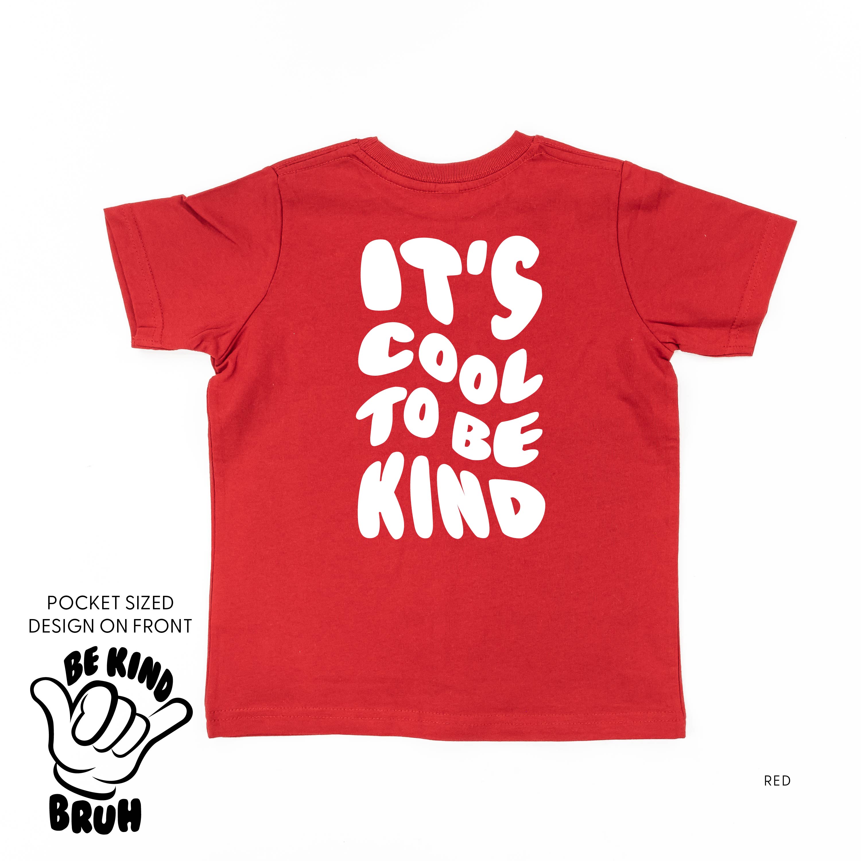 Be Kind Bruh Pocket Design on Front w/ It's Cool to Be Kind on Back - Short Sleeve Child Shirt Little Mama Shirt Shop