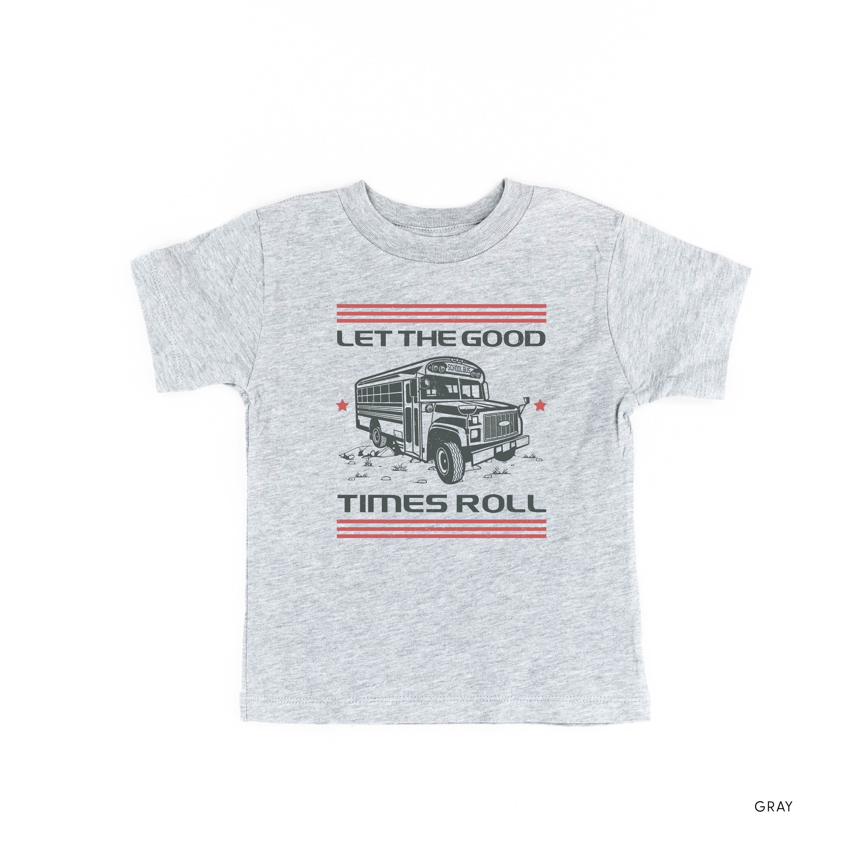 Let the Good Times Roll - School Bus - Short Sleeve Child Shirt Little Mama Shirt Shop