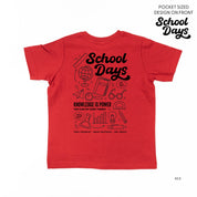 School Days Pocket Design on Front w/ Full School Days Design on Back - Short Sleeve Child Shirt Little Mama Shirt Shop