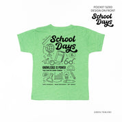 School Days Pocket Design on Front w/ Full School Days Design on Back - Short Sleeve Child Shirt Little Mama Shirt Shop