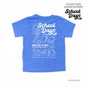School Days Pocket Design on Front w/ Full School Days Design on Back - Short Sleeve Child Shirt Little Mama Shirt Shop