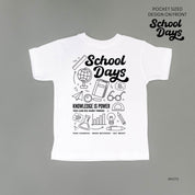 School Days Pocket Design on Front w/ Full School Days Design on Back - Short Sleeve Child Shirt Little Mama Shirt Shop