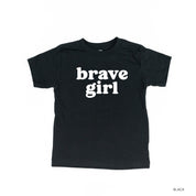 Brave Girl - Child Tee Little Mama Shirt Shop