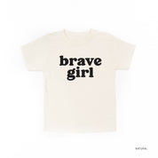 Brave Girl - Child Tee Little Mama Shirt Shop