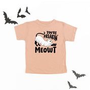 You're Freakin' Meowt! (with lower back detail) - Short Sleeve Child Shirt Little Mama Shirt Shop