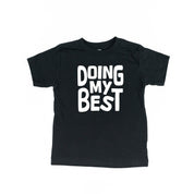 Doing My Best - Short Sleeve Child Shirt Little Mama Shirt Shop
