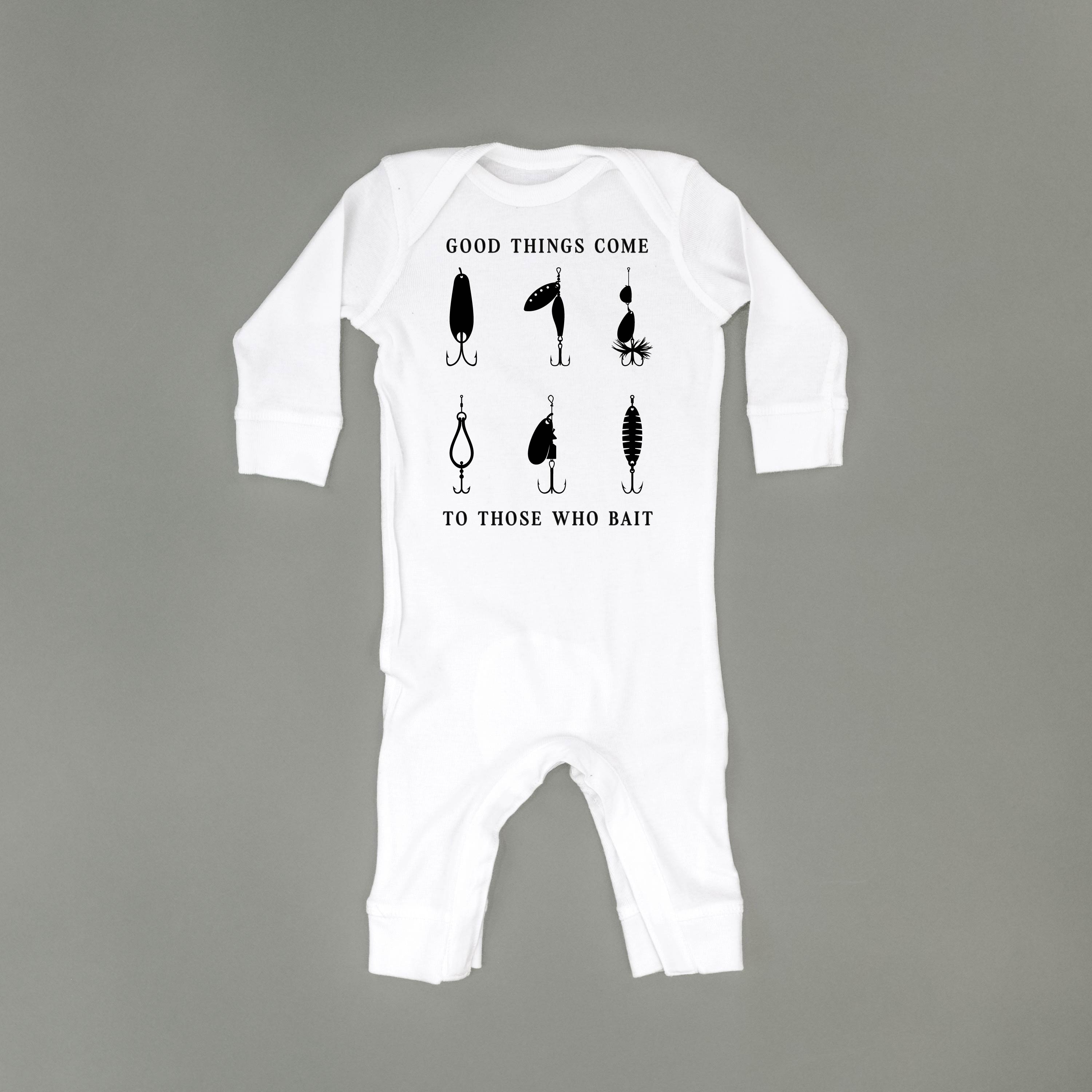 Good Things Come to Those Who Bait - Baby Sleeper Little Mama Shirt Shop