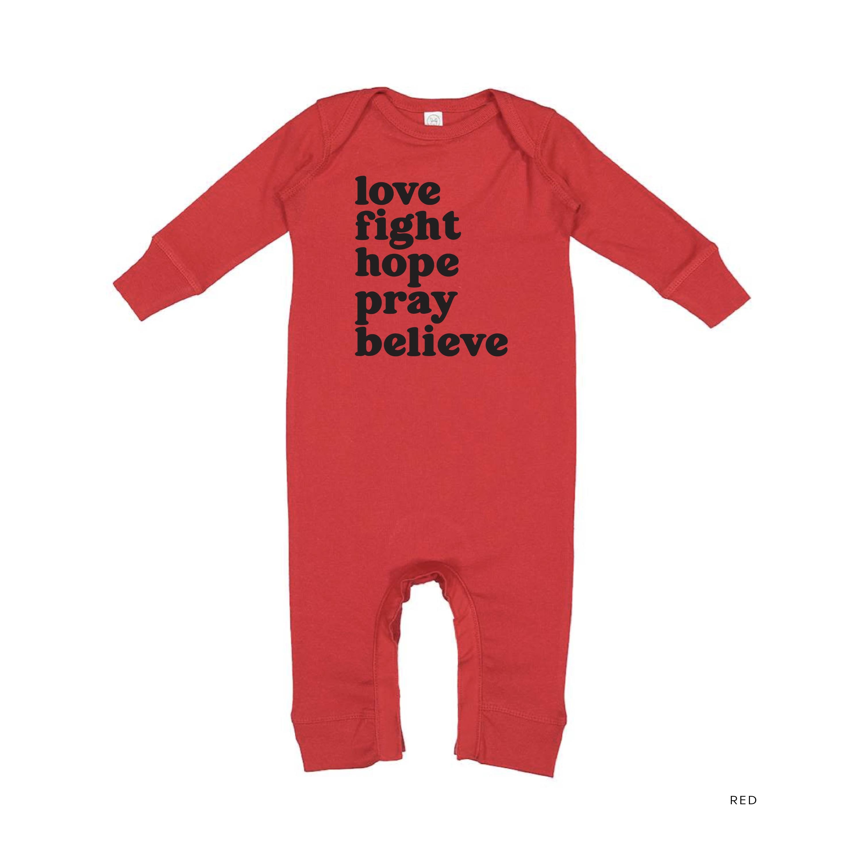 Love Fight Hope Pray Believe - Baby Sleeper Little Mama Shirt Shop