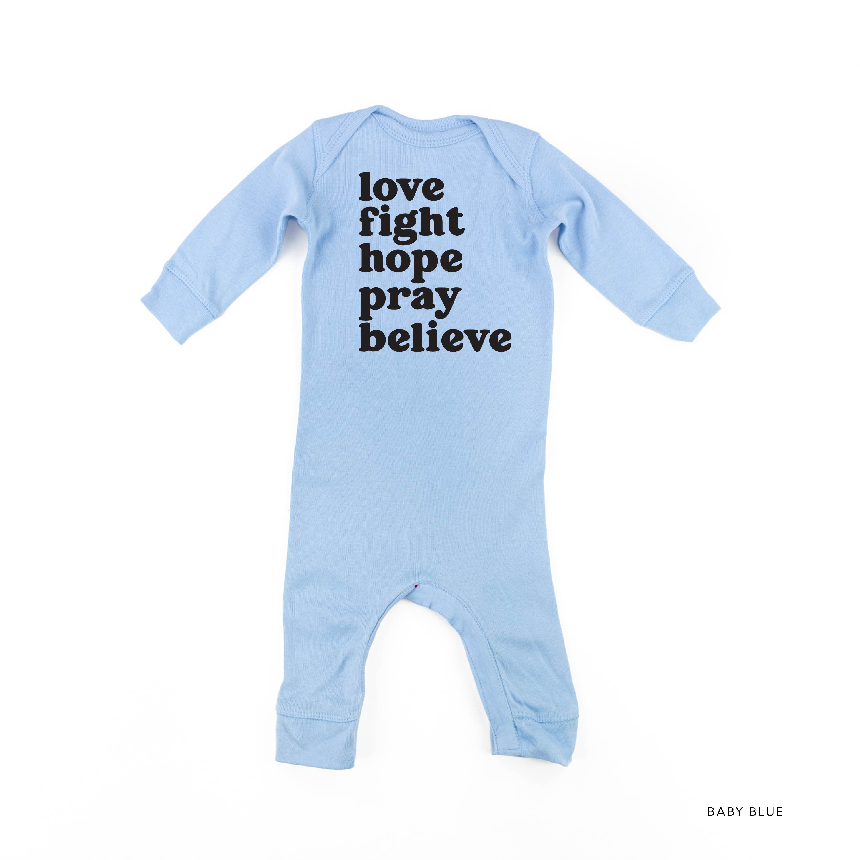 Love Fight Hope Pray Believe - Baby Sleeper Little Mama Shirt Shop