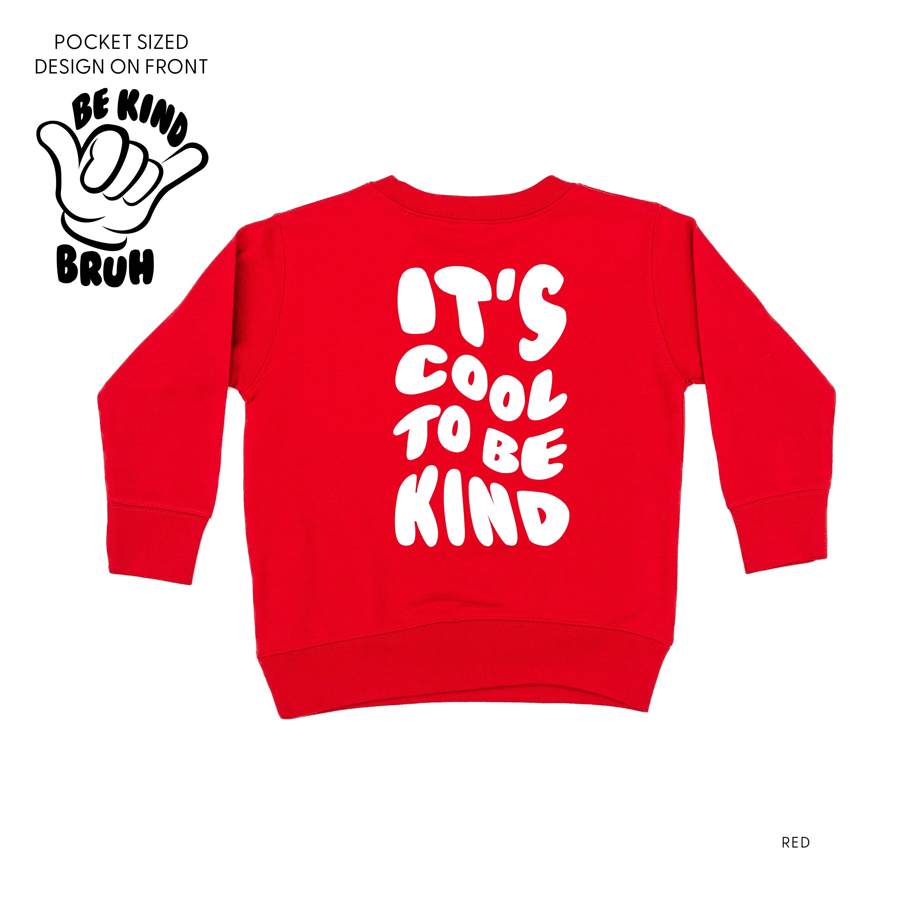 Be Kind Bruh - It's Cool to Be Kind (pf & b) - Child Sweater Little Mama Shirt Shop