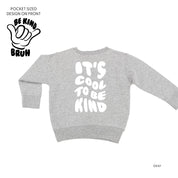 Be Kind Bruh - It's Cool to Be Kind (pf & b) - Child Sweater Little Mama Shirt Shop