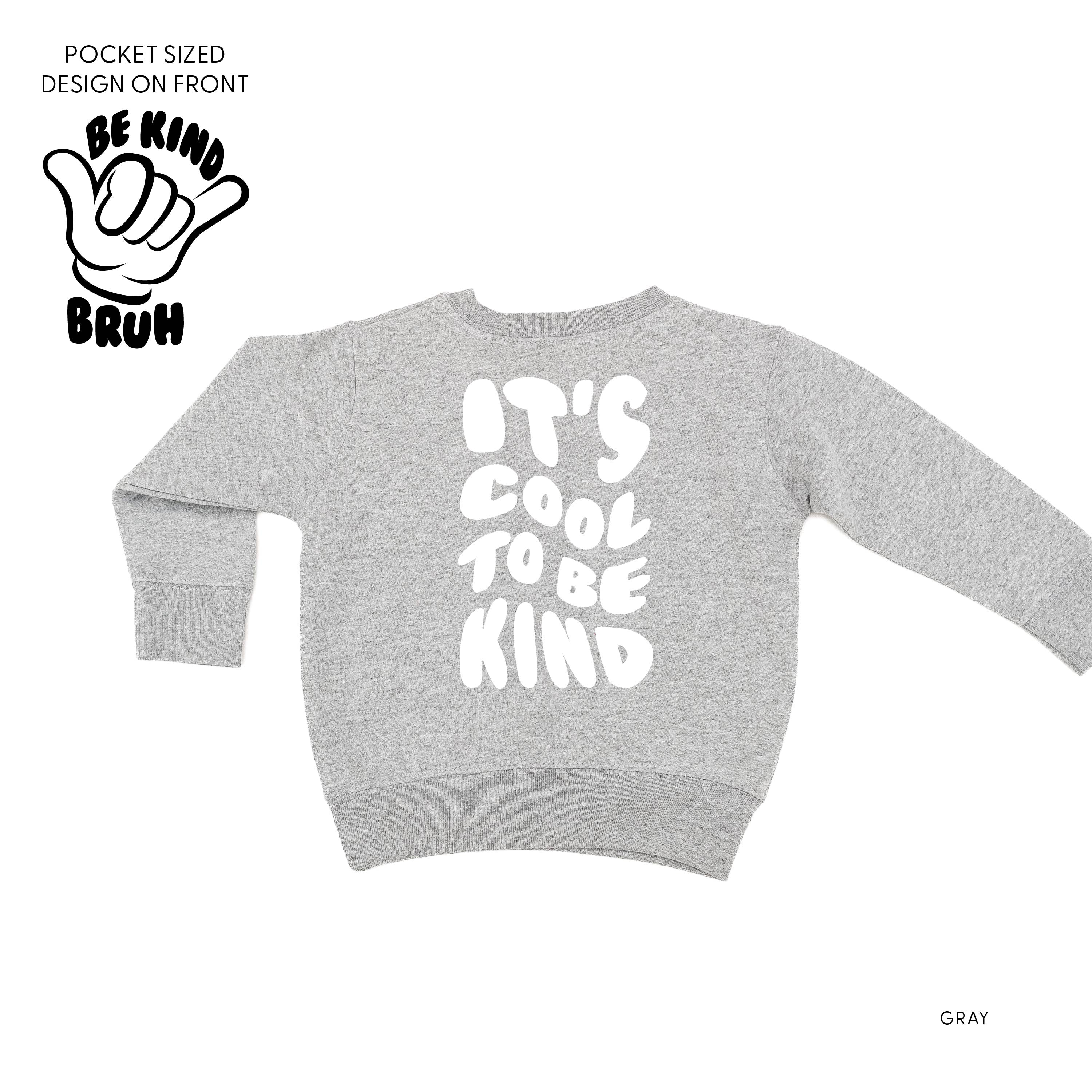 Be Kind Bruh - It's Cool to Be Kind (pf & b) - Child Sweater Little Mama Shirt Shop