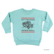 Let the Good Times Roll - School Bus - Child Sweater Little Mama Shirt Shop