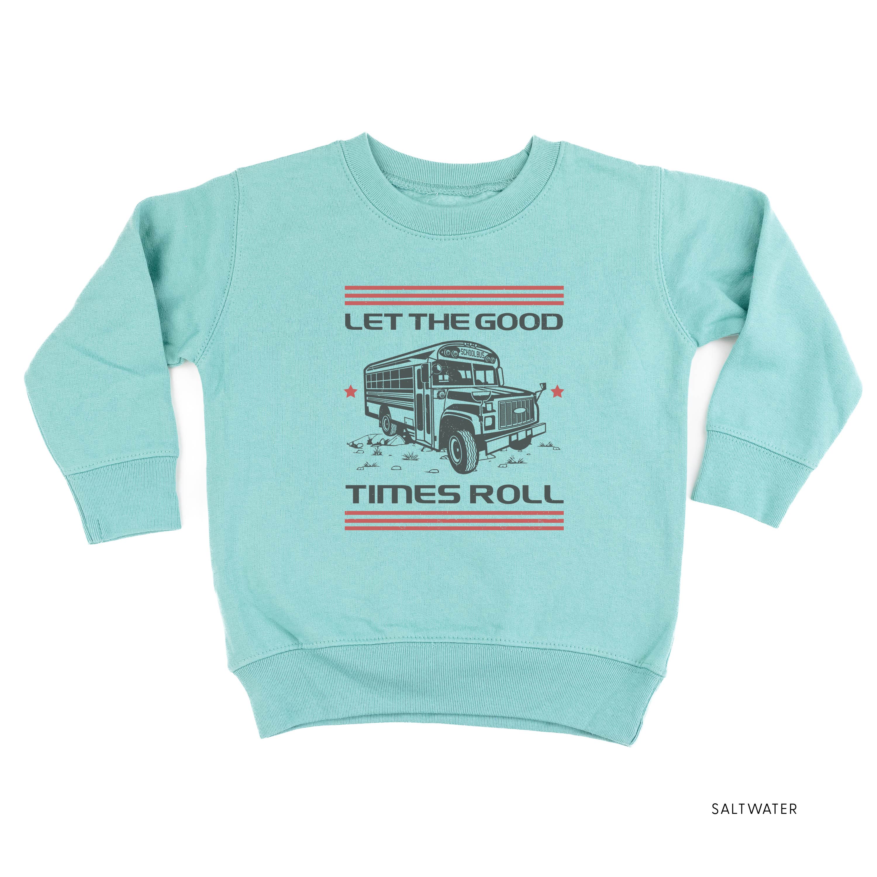 Let the Good Times Roll - School Bus - Child Sweater Little Mama Shirt Shop