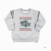 Let the Good Times Roll - School Bus - Child Sweater Little Mama Shirt Shop