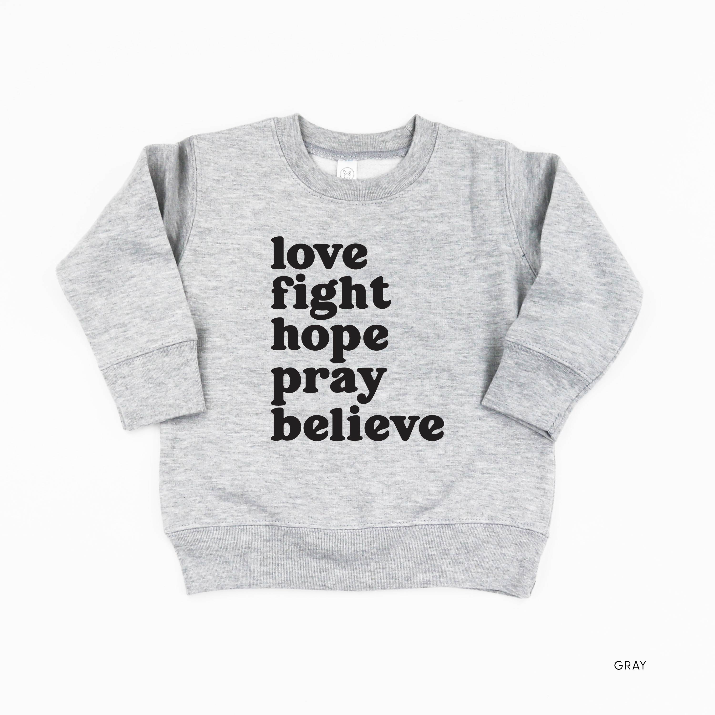 CHILD_Sweater_Love_Fight_Hope_Pray_Believe_little_mama_shirt_shop-50.jpg