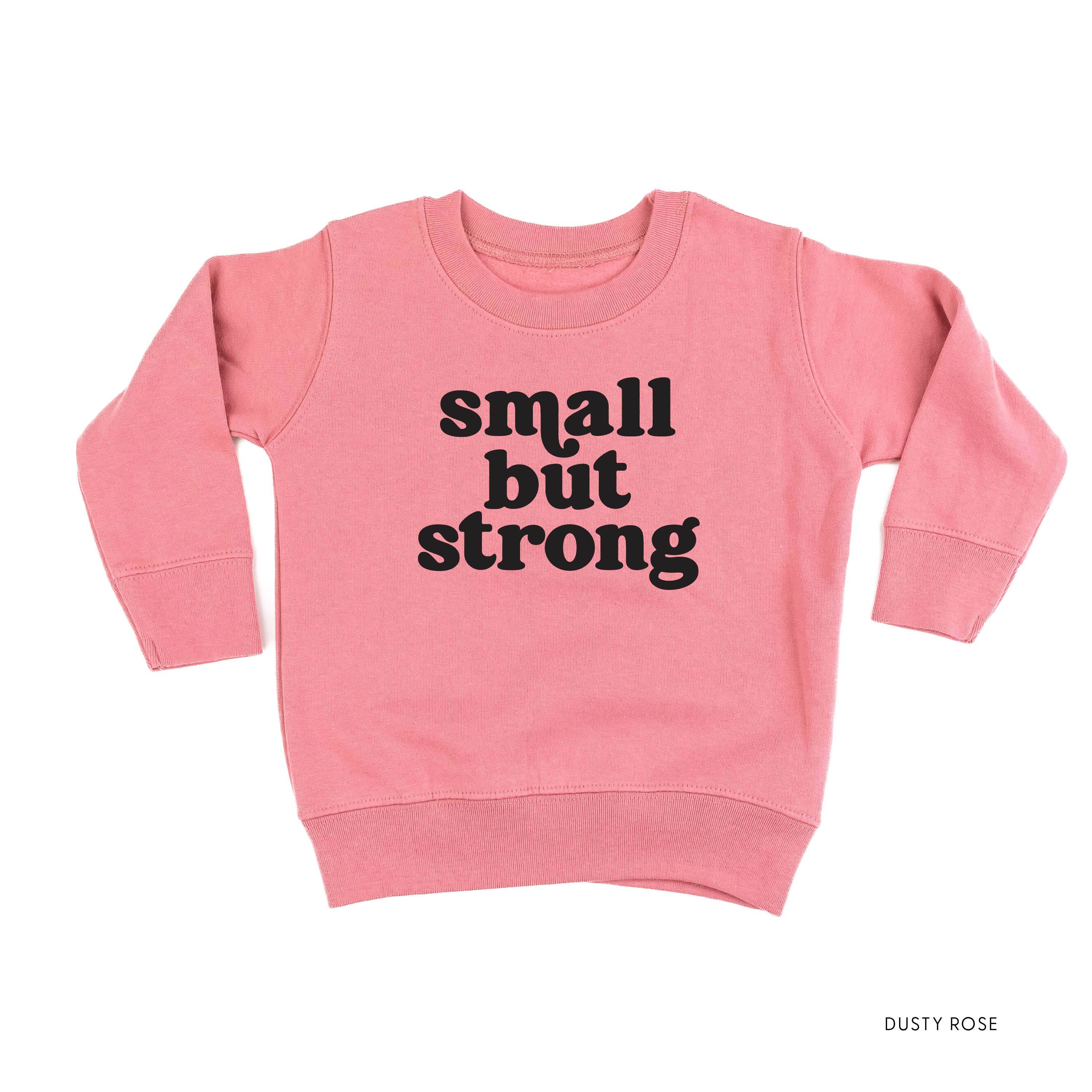 Small But Strong - Child Sweater