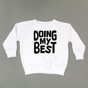 Doing My Best - Child Sweater Little Mama Shirt Shop