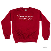 Cheer Up, Dude. It's Christmas. - BASIC Fleece Little Mama Shirt Shop LLC