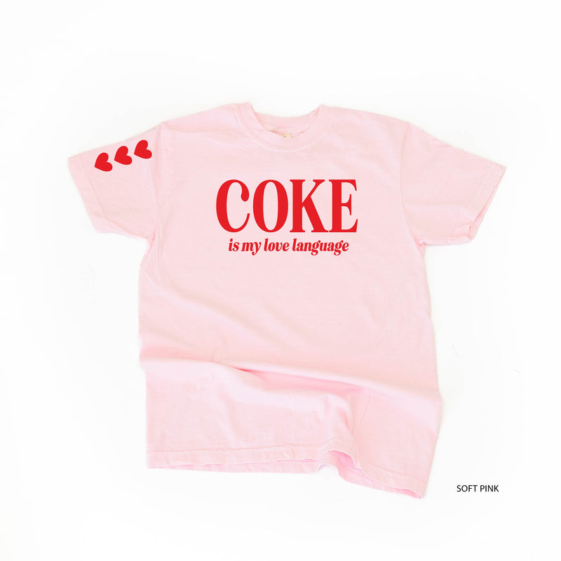 Coke Is My Love Language (sd) - Comfort Colors Tee