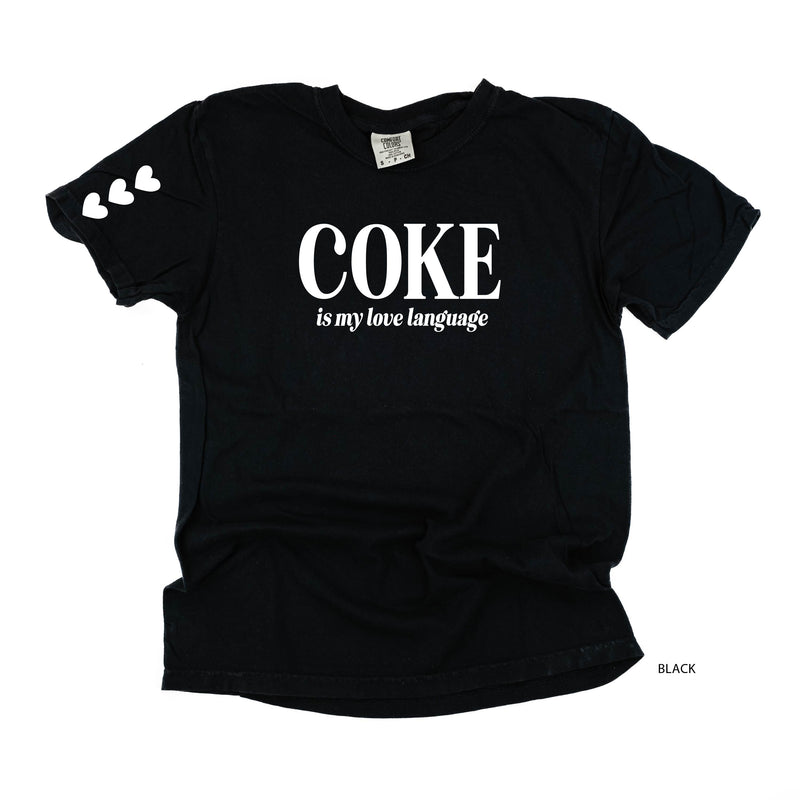 Coke Is My Love Language (sd) - Comfort Colors Tee