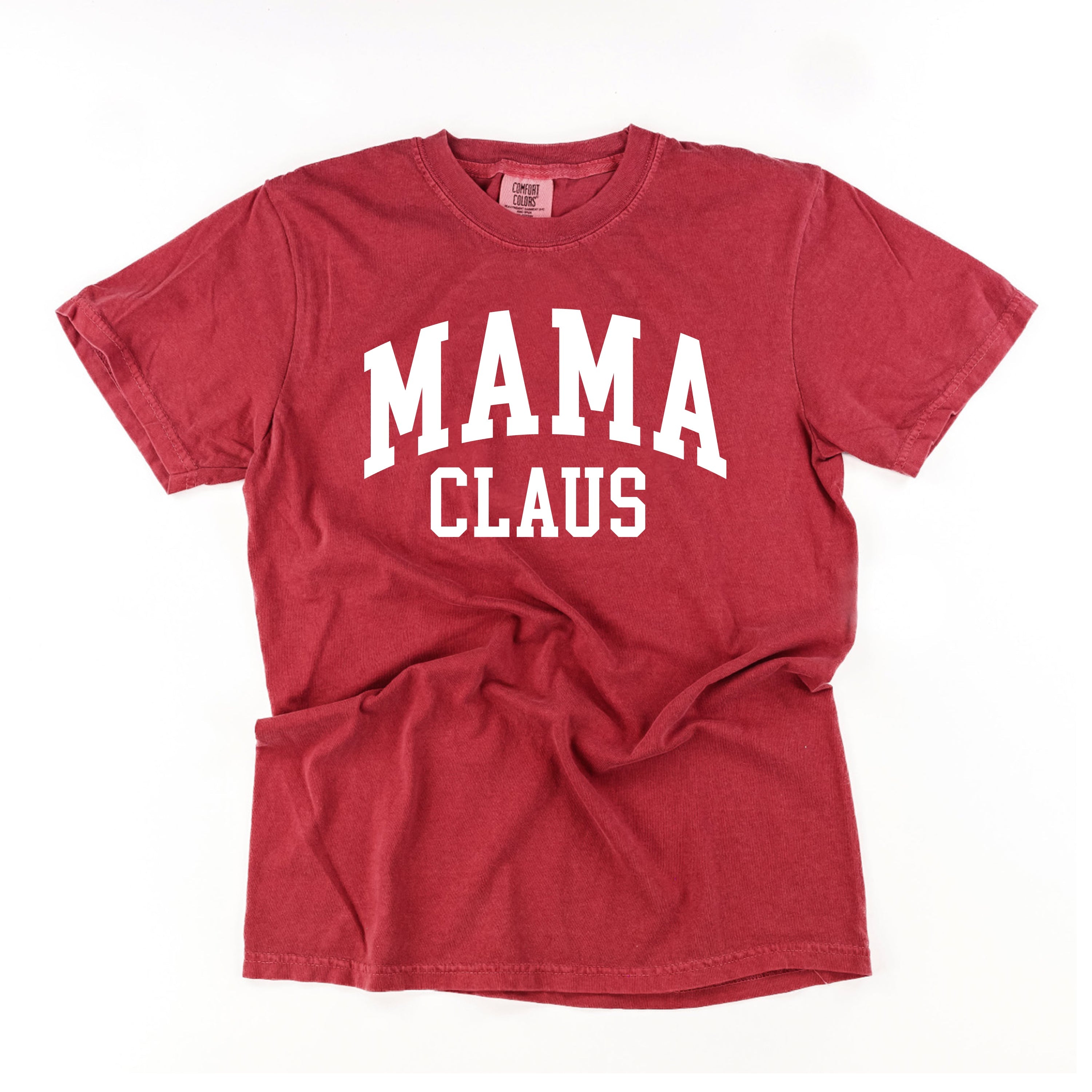 Mama Claus - Comfort Colors Tee Little Mama Shirt Shop
