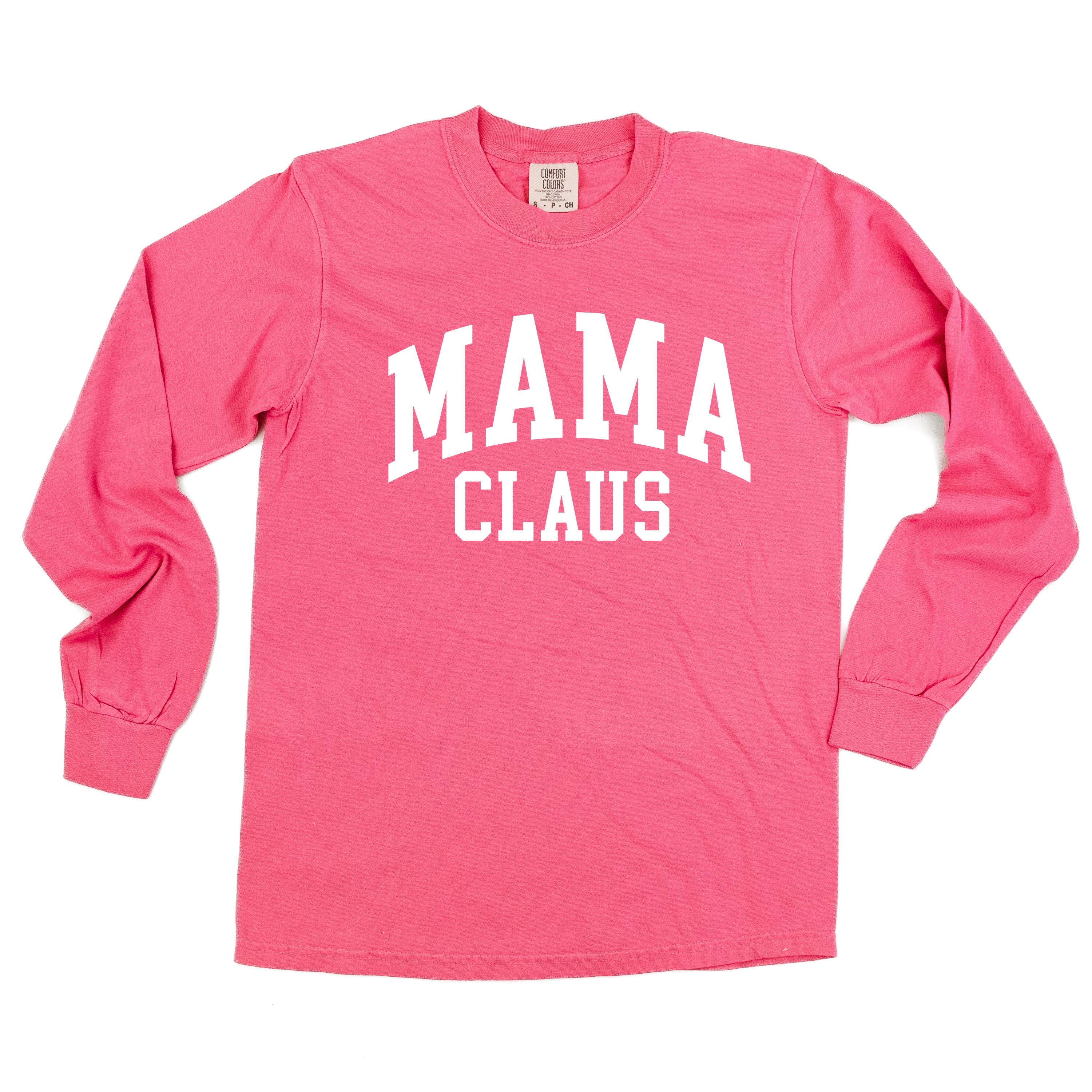 Mama Claus - LONG SLEEVE Comfort Colors Tee Little Mama Shirt Shop