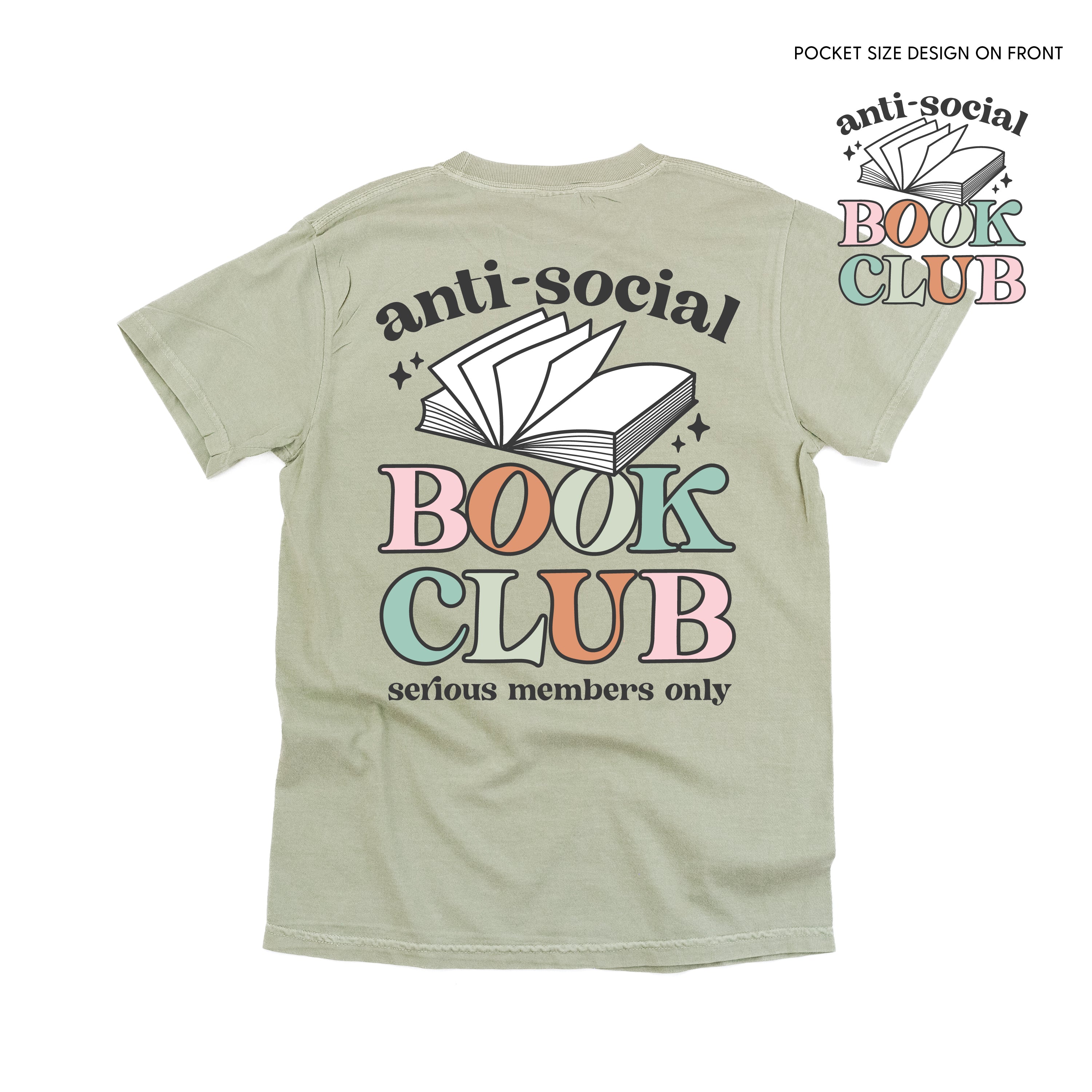 Anti-Social Book Club (Pocket on Front / Full Size on Back) - SHORT SLEEVE COMFORT COLORS TEE Little Mama Shirt Shop